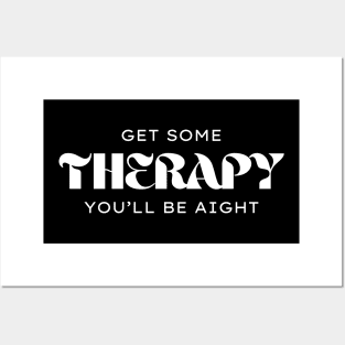 Get some therapy Posters and Art